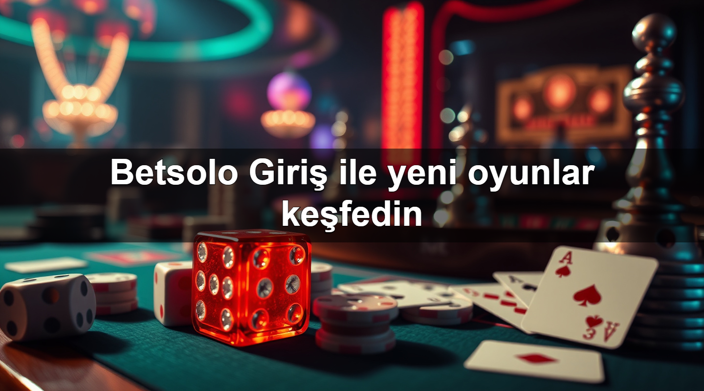 betsolo giri ile yeni oyunlar ke fedin 1779907642966